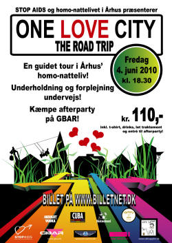 One Love City - The Road Trip - en guidet rundtur i Århus' homomiljø - fredag den 04.juni!